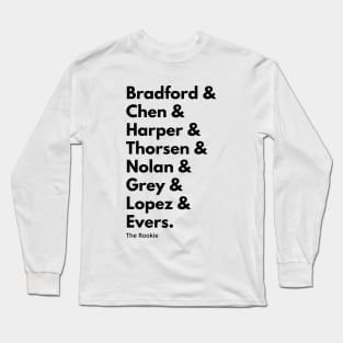 The Rookie Season 4 Squad Goals (Black Text) Long Sleeve T-Shirt